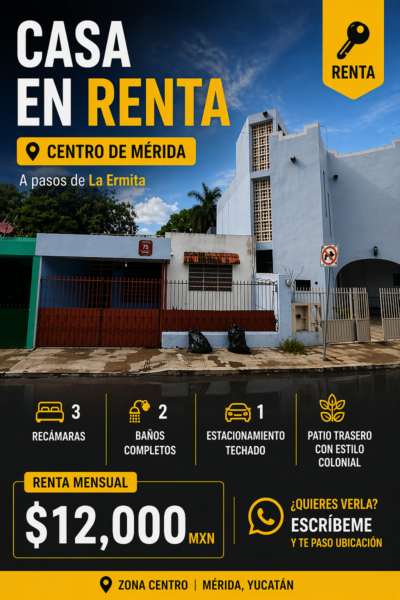 casa en renta en el centro de Mérida, barrio la Ermita